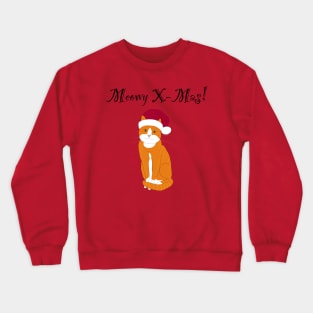 meowy X-mas santa hat - orange tabby Crewneck Sweatshirt